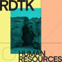 Rdtk (Ricardo Donoso & Thiago Kochenborger) - Human Resources