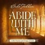 Fallon, Orla - Abide With Me: Celtic Hymns Ans Songs of Faith