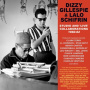 Gillespie, Dizzy & Lalo Schifrin - Studio and 'Live' - Collaborations 1960-62