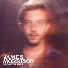 James Morrison - Greatest Hits