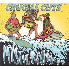 Mystic Revealers - Crucial Cuts