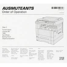 Ausmuteants - Order of Operation