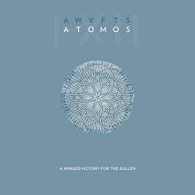 A Winged Victory For the Sullen - Atomos