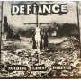 Defiance - Nothing Lasts Forever