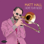 Hall, Matt - I Hope To My Never