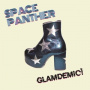 Space Panther - Glamdemic!