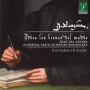 Zuniga, Baltazar & Contrarco Consort - Todos Los Bienes Del Mundo: Juan Del Encina and Musical Traits In Spanish Renai