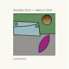 Eno, Roger - Luminous