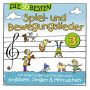 V/A - Die 30 Besten Spiel- Und Bewegungslieder Vol. 3