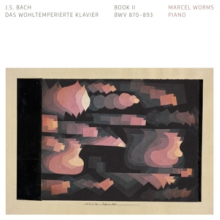 Worms, Marcel - Bach - Das Wohltemperierte Klavier - Book Ii