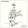 Arapis, Giannis -& Themis Vasiliou- - Vasilaraps: Four Kaminetti For Guitar Duet