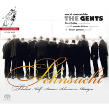 Gents - Sehnsucht:German Romantic Repertoire