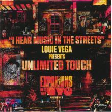 Louie Vega Presents Unlimited Touch - I Hear Music In the Streets