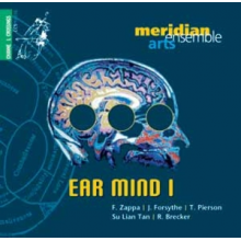 Meridian Arts Ensemble - Ear Mind I