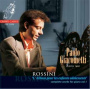 Rossini, Gioachino - Complete Works For Piano