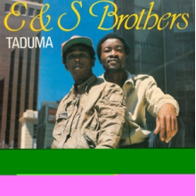 E&S Brothers - Taduma