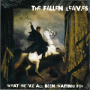 Fallen Leaves - What We've All Been Waiting For