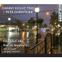 Danny Kolke Trio - Trio Plus One-Live At Boxleys