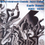 Evergreen Classic Jazz Band - Early Recordings
