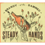 Steady Hands - Brandy of the Damned