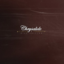 Chrysalide - Personal Revolution