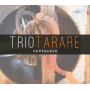 Trio Tarare - Ventouere