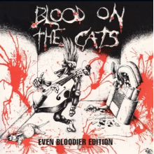 V/A - Blood On the Cats - Even Bloodier