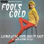 V/A - Fool's Gold: Lux and Ivy Dig Those Novelty Tunes