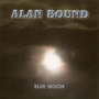 Bound, Alan J. - Blue Moon