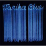 Tarika Blue - Tarika Blue