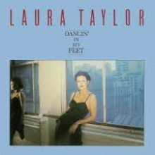 Taylor, Laura - Dancin' In My Feet