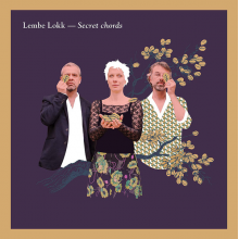 Lokk, Lembe - Secret Chords