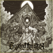 Beyond the Styx - Sentence