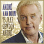 Duin, Andre Van - 75 Jaar Gewoon Andre