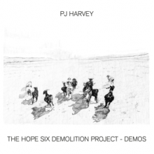 Pj Harvey - The Hope Six Demolition Project - Demos