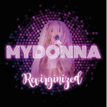 Mydonna - Revirginized