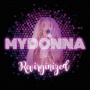 Mydonna - Revirginized