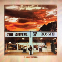 Morris, T. Hardy - Digital Age of Rome