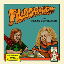 Texas Gentlemen - Floor It!!!