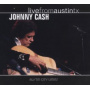 Cash, Johnny - Live From Austin, Tx