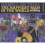 Hamell On Trial - Happiest Man In the World
