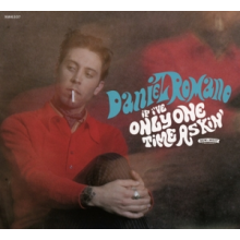Romano, Daniel - If I've Only One Time Askin'