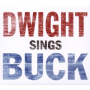 Yoakam, Dwight - Dwight Sings Buck