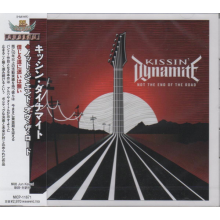 Kissin Dynamite - Not the End of the Road