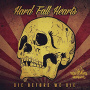 Hard Fall Hearts - Last 24 Hours
