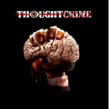 Thoughtcrime - Thoughtcrime