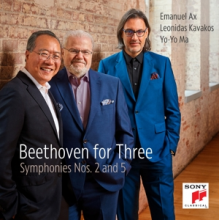 Yo-Yo Ma, Leonidas Kavakos & Emanuel Ax - Beethoven For Three: Symphonies Nos. 2 and 5