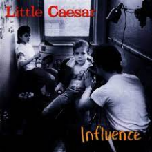 Little Caesar - Influence