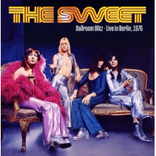 Sweet - Ballroom Blitz - Live In Berlin 1976