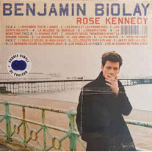 Biolay, Benjamin - Rose Kennedy